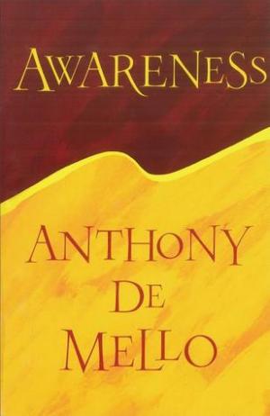 Awareness by Anthony de Mello Free PDF Download