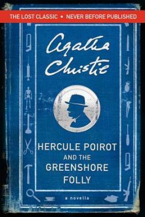 Hercule Poirot and the Greenshore Folly Free PDF Download