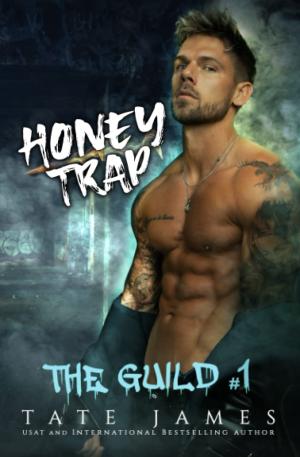 Honey Trap (The Guild #1) Free PDF Download