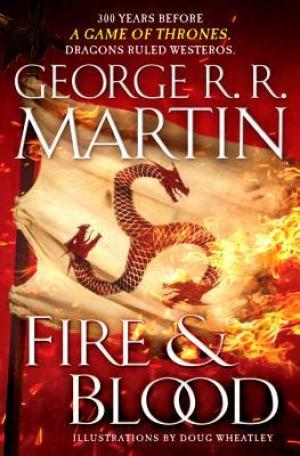 Fire & Blood (A Targaryen History #1) Free PDF Download