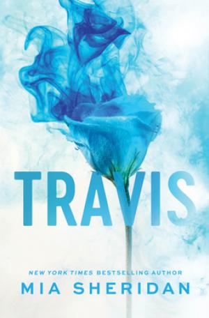 Travis by Mia Sheridan Free PDF Download