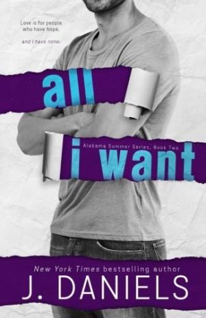 All I Want (Alabama Summer #2) Free PDF Download