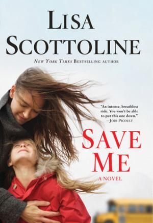 Save Me by Lisa Scottoline Free PDF Download
