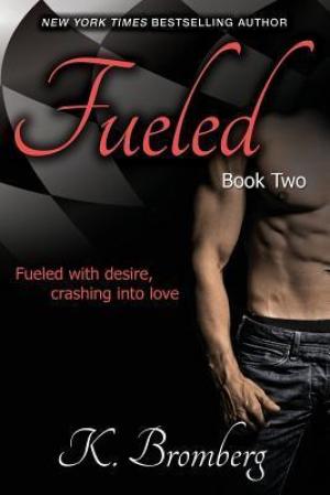 Fueled (Driven #2) Free PDF Download