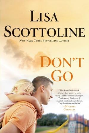 Don't Go by Lisa Scottoline Free PDF Download