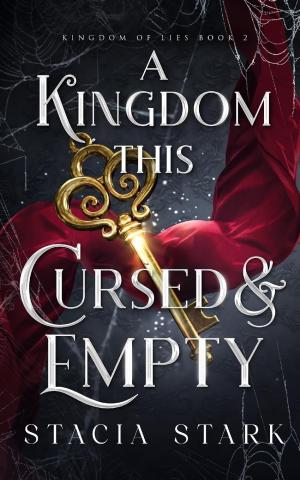 A Kingdom This Cursed and Empty Free PDF Download