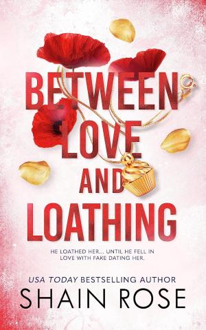 Between Love and Loathing #2 Free PDF Download