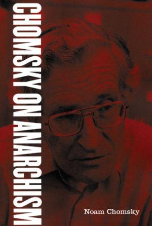 Chomsky on Anarchism Free PDF Download