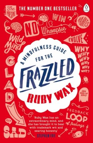 A Mindfulness Guide for the Frazzled Free PDF Download