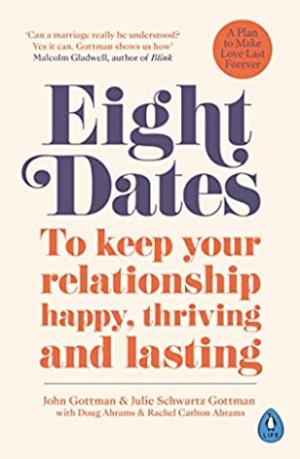 Eight Dates by John M. Gottman Free PDF Download