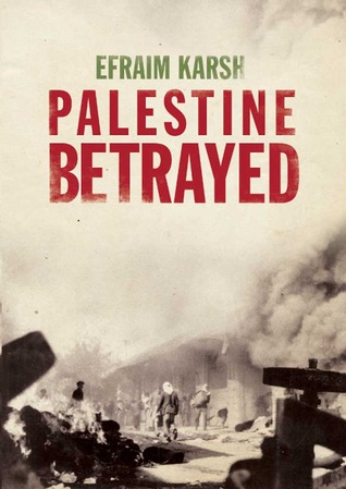 Palestine Betrayed by Efraim Karsh Free PDF Download