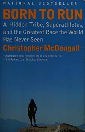 Born to Run by Christopher McDougall Free PDF Download