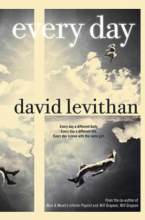 Every Day #1 by David Levithan Free PDF Download