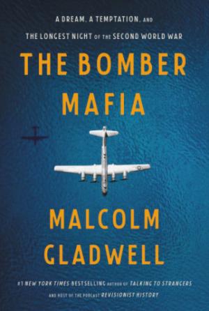 The Bomber Mafia by Malcolm Gladwell Free PDF Download