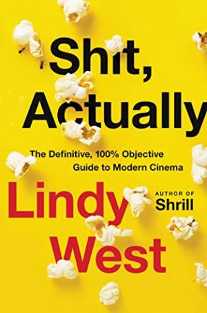 Shit, Actually by Lindy West Free PDF Download