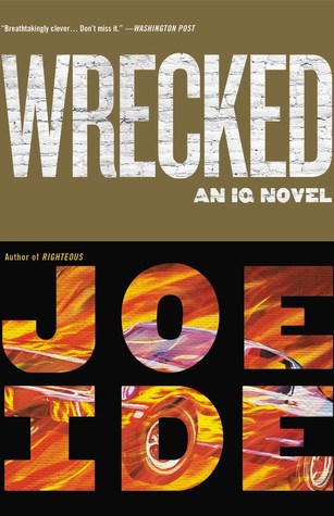 Wrecked (IQ #3) by Joe Ide Free PDF Download