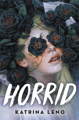 Horrid by Katrina Leno Free PDF Download