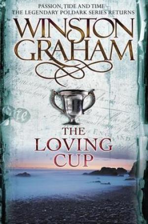 The Loving Cup (The Poldark Saga #10) Free PDF Download