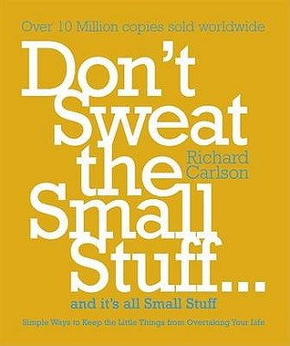 Don't Sweat the Small Stuff ... and It's All Small Stuff Free PDF Download