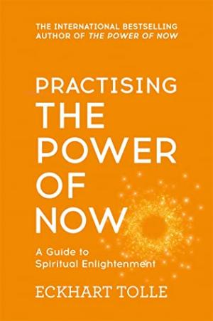 Practising the Power of Now Free PDF Download