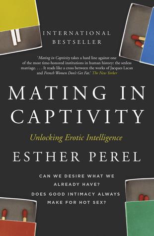 Mating in Captivity by Esther Perel Free PDF Download