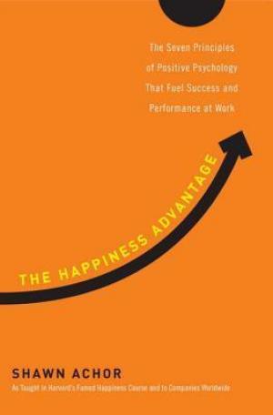 The Happiness Advantage Free PDF Download