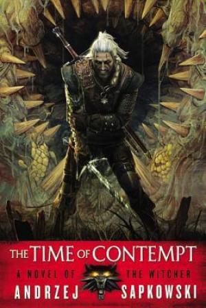 The Time of Contempt (The Witcher #2) Free PDF Download