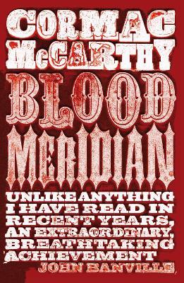 Blood Meridian, Or, The Evening Redness in the West Free PDF Download