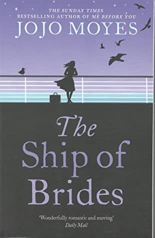 The Ship of Brides by Jojo Moyes Free PDF Download