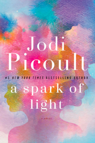 A Spark of Light by Jodi Picoult Free PDF Download