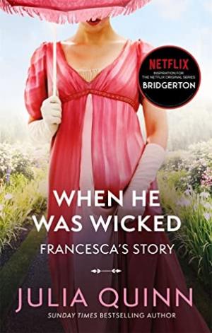 When He Was Wicked (Bridgertons #6) Free PDF Download