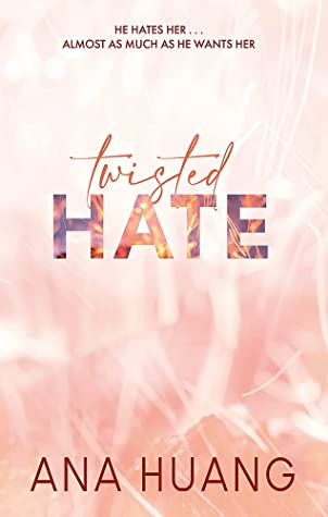 Twisted Hate (Twisted #3) Free PDF Download