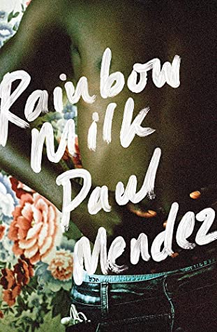 Rainbow Milk by Paul Mendez Free PDF Download