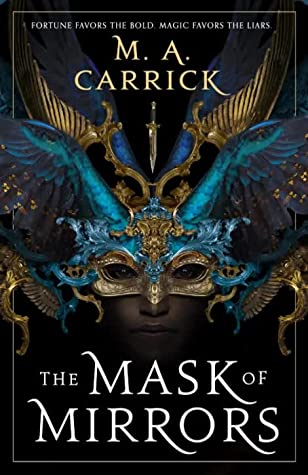 The Mask of Mirrors (Rook & Rose #1) Free PDF Download