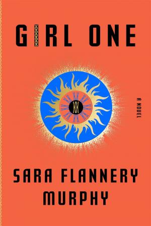 Girl One by Sara Flannery Murphy Free PDF Download