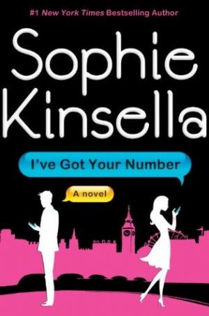 I've Got Your Number by Sophie Kinsella Free PDF Download