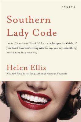 Southern Lady Code by Helen Ellis Free PDF Download