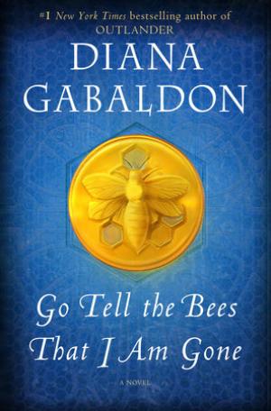 Go Tell the Bees That I Am Gone (Outlander #9) Free PDF Download