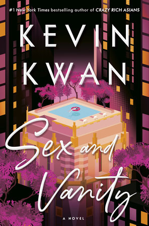 Sex and Vanity by Kevin Kwan Free PDF Download