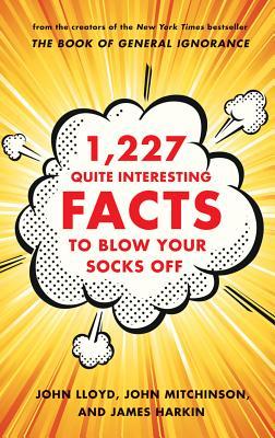 1,227 Quite Interesting Facts to Blow Your Socks Off #1 Free PDF Download