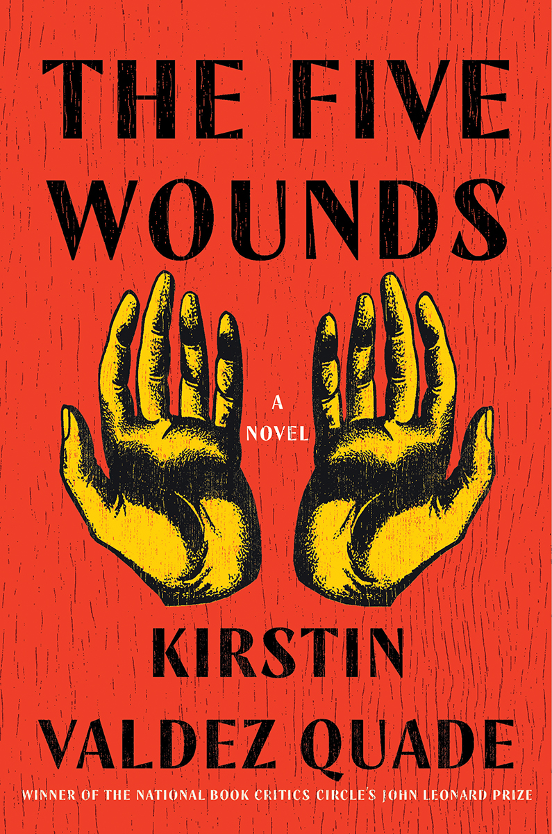 The Five Wounds by Kirstin Valdez Quade Free PDF Download