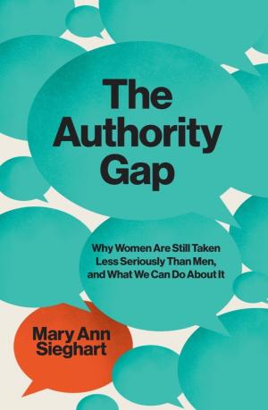 The Authority Gap by Mary Ann Sieghart Free PDF Download