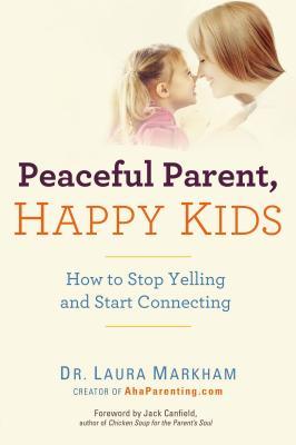 Peaceful Parent, Happy Kids Free PDF Download