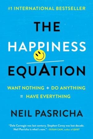 The Happiness Equation by Neil Pasricha Free PDF Download