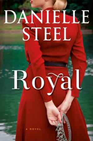 Royal by Danielle Steel Free PDF Download