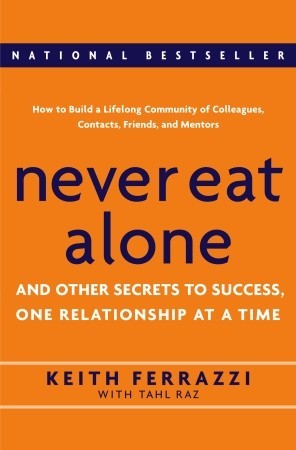 Never Eat Alone and Other Secrets to Success Free PDF Download