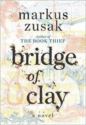 Bridge of Clay by Markus Zusak Free PDF Download