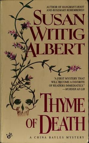 Thyme of Death (China Bayles #1) Free PDF Download