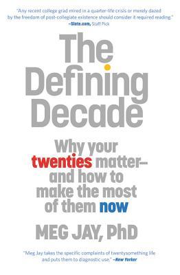 The Defining Decade by Meg Jay Free PDF Download