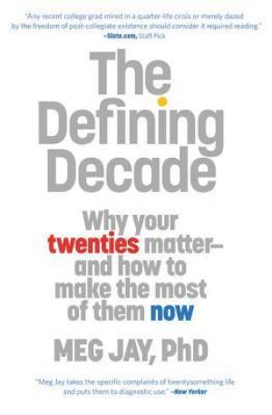 The Defining Decade by Meg Jay Free PDF Download